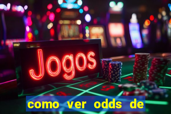 como ver odds de jogos passados